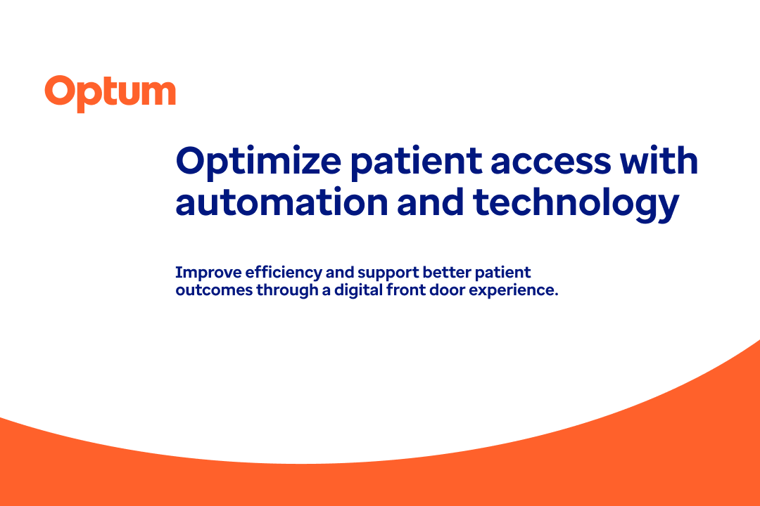 Optimize Patient Access with Automation and Technology 