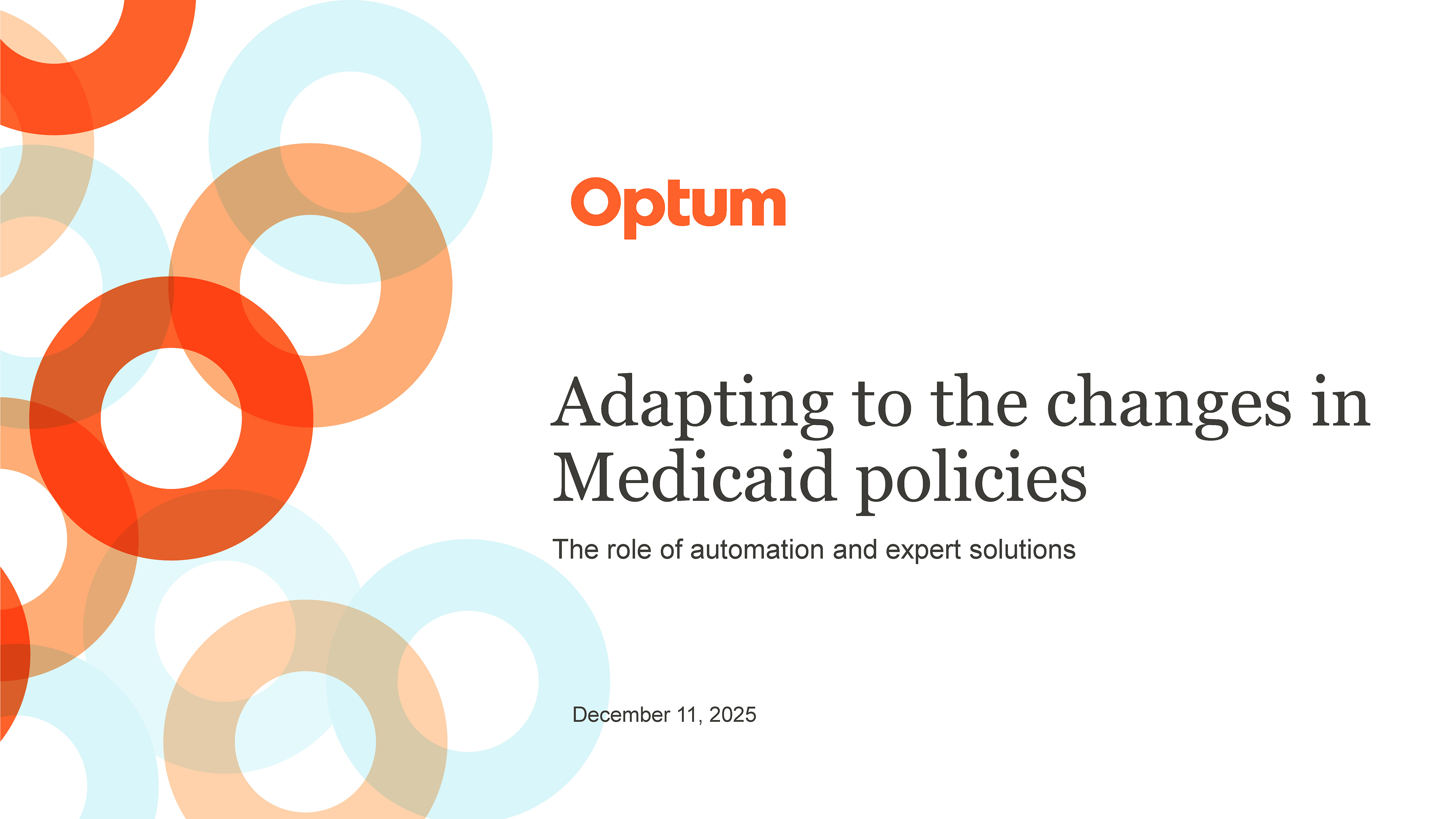Adapting to the changes in Medicaid policies: The role of automation and expert solutions 